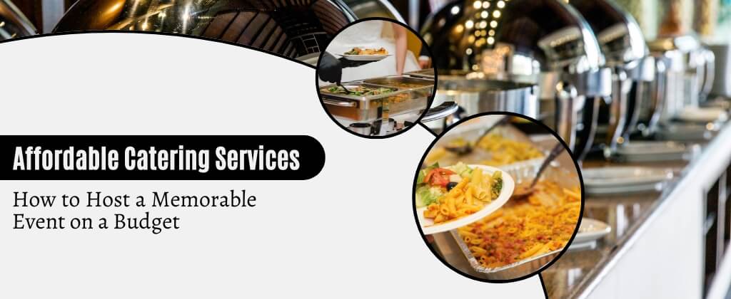 affordable catering in Dubai