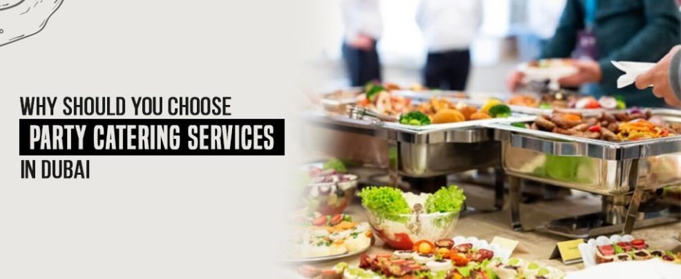 Party Catering Services in Dubai